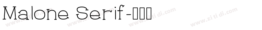 Malone Serif字体转换